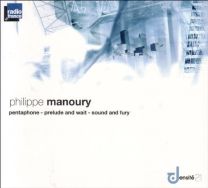 Manoury / Pentaphone