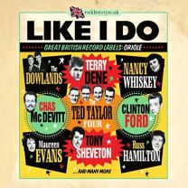 Like I Do - Great British Record Labels - Oriole