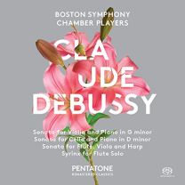 Claude Debussy: Sonata For Violin and Piano; Sonata For Cello and Piano; Sonata For Flute, Viola and Harp; Syrinx For Flute Solo
