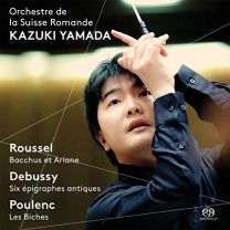 Roussel: Bacchus & Ariane; Poulenc: Les Biches; Debussy