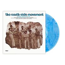 South Side Movement (Clearwater Blue Vinyl Edition)