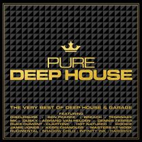 Pure Deep House - the Very Best of Deep House & Garage