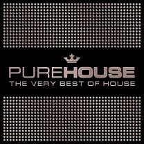 Pure House - the Very Best of House