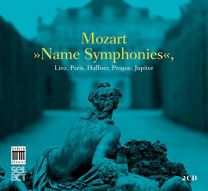 Mozart: the Name Symphonies