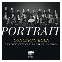Portrait - Baroque Masters Bach Handel