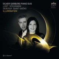 Illuminations: Music of Liszt; Schumann; Debussy; Saint- Saens