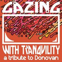 Gazing With Tranquility : A Tribute To Donovan