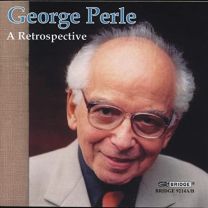 A Retrospective - George Perle