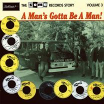 Soma Records Story-Vol. 3-A Man's Gotta Be A Man!