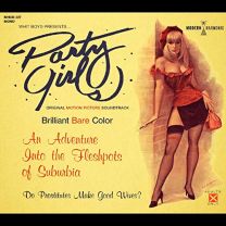 Party Girls (Original Motion Picture Soundtrack)