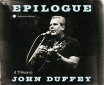 Epilogue: A Tribute To John Duffey