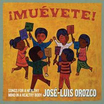 ¡muevete! Songs For A Healthy Mind In A Healthy Body