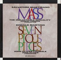 Martino: Seven Pious Pieces, Martirano: Mass