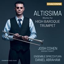 Altissima: Works For High Baroque Trumpet