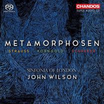 Metamorphosen - R. Strauss, Korngold, Schrecker
