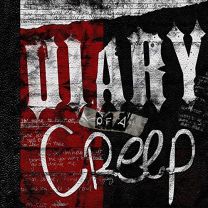 Diary of A Creep (Ep)