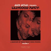 Alex Attias Presents Lillygood Party Vol. 2
