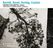 Bartok, Ravel, Kurtag, Coulais