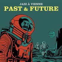 Jazz A Vienne - Past & Future