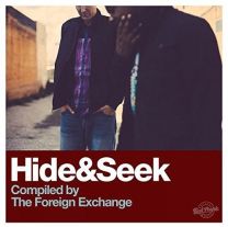 Hide & Seek (Compiled By the Foreign Exchange)