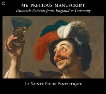 Fantastic Sonatas - the Lost Manuscripts