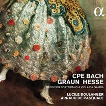 Cpe Bach; Graun, Hesse: Trios For Fortepiano & Viola da Gamba