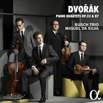 Dvorak: Piano Quartets Nos 1&2