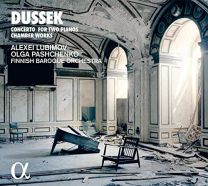 Dussek: Concerto For Two Pianos; Chamber Works