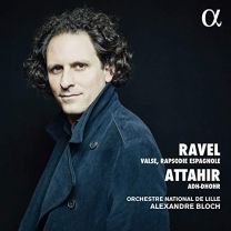 Ravel: Valse & Rapsodie Espagnole I; Attahir: Adh-Dhor