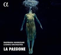 La Passione - Music By Haydn; Nono;grisey