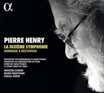 Pierre Henry: La Dixieme Symphonie, Hommage ? Beethoven