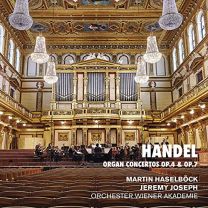 Handel: Organ Concertos Op. 4 & Op. 7