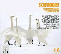 Schubert: Schwanengesang & String Quintet