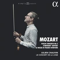 Mozart: Violin Concerto No. 3, Symphony 'jupiter', Le Nozze Di Figaro Overture