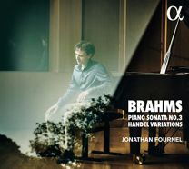 Brahms : Piano Sonata No. 3 Op. 5 & Handel Variations