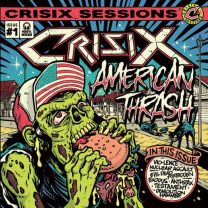 Crisix Sessions: #1 American Thrash