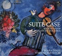 Suite Case: Violin Duos From Vivaldi To Sollima