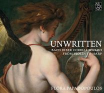 Unwritten: Bach, Biber, Corelli, Marini - From Violin To Harp