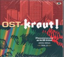 OST-Kraut! Progressives Aus den Ddr-Archiven (1976-1982) Teil 2
