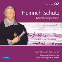 Heinrich Schuetz: St Matthew Passion (Schuetz-Edition Vol. 11)