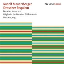 Rudolf Mauersberger: Dresden Requiem