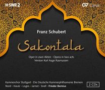 Franz Schubert: Sakontala (2cd)
