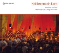 Taize: Hell Brennt Ein Licht: Songs From Taize