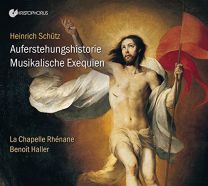 Heinrich Schutz - Historia der Auferstehung Swv 50 & Musikalische Exequien Swv 279-281