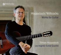 Hoppstock/Willcocks - Works For Guitar