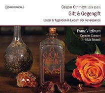 Caspar Othmayr: Virtues & Vices In Renaissance Songs