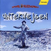 Jowel Klezmorim - Unterwejgen