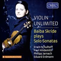 Erwin Schulhoff; Paul Hindemith; Philipp Jarnach; Eduard Erdmann: Solo Violin Sonatas