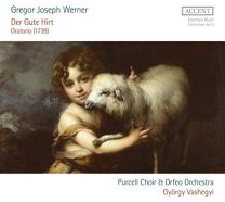 Gregor Joseph Werner: der Gute Hirt Oratorio (1739)