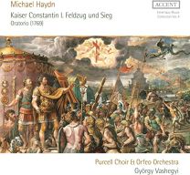 Haydn: Emperor Constantine I's Campaign and Victory (Oratorio 1769)